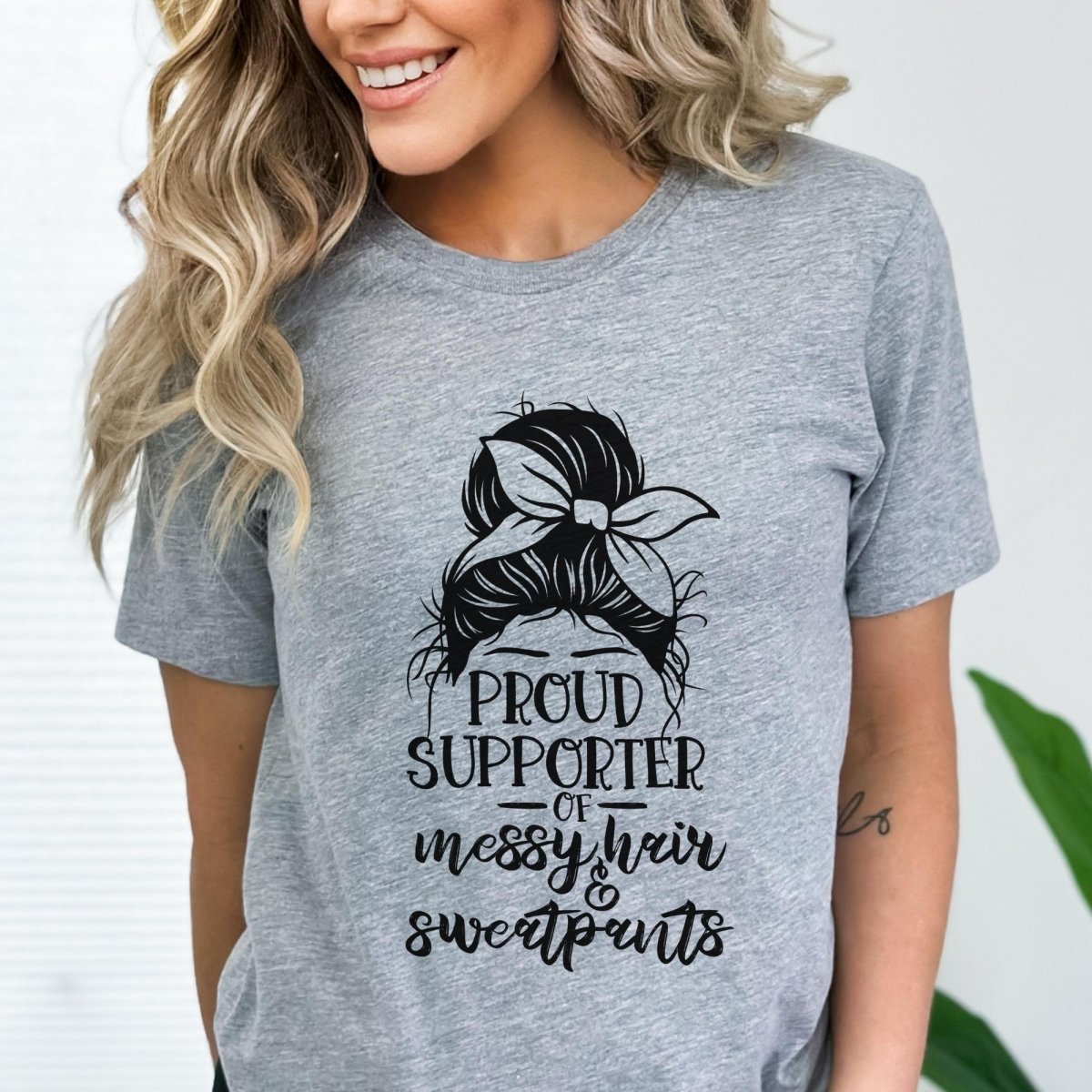 Proud Supporter of Messy Hair and Sweatpants Messy Bun Introvert Shirt, Sarcastic Nap Shirt for Scrunchy Lover - Athletic Heather - XS -