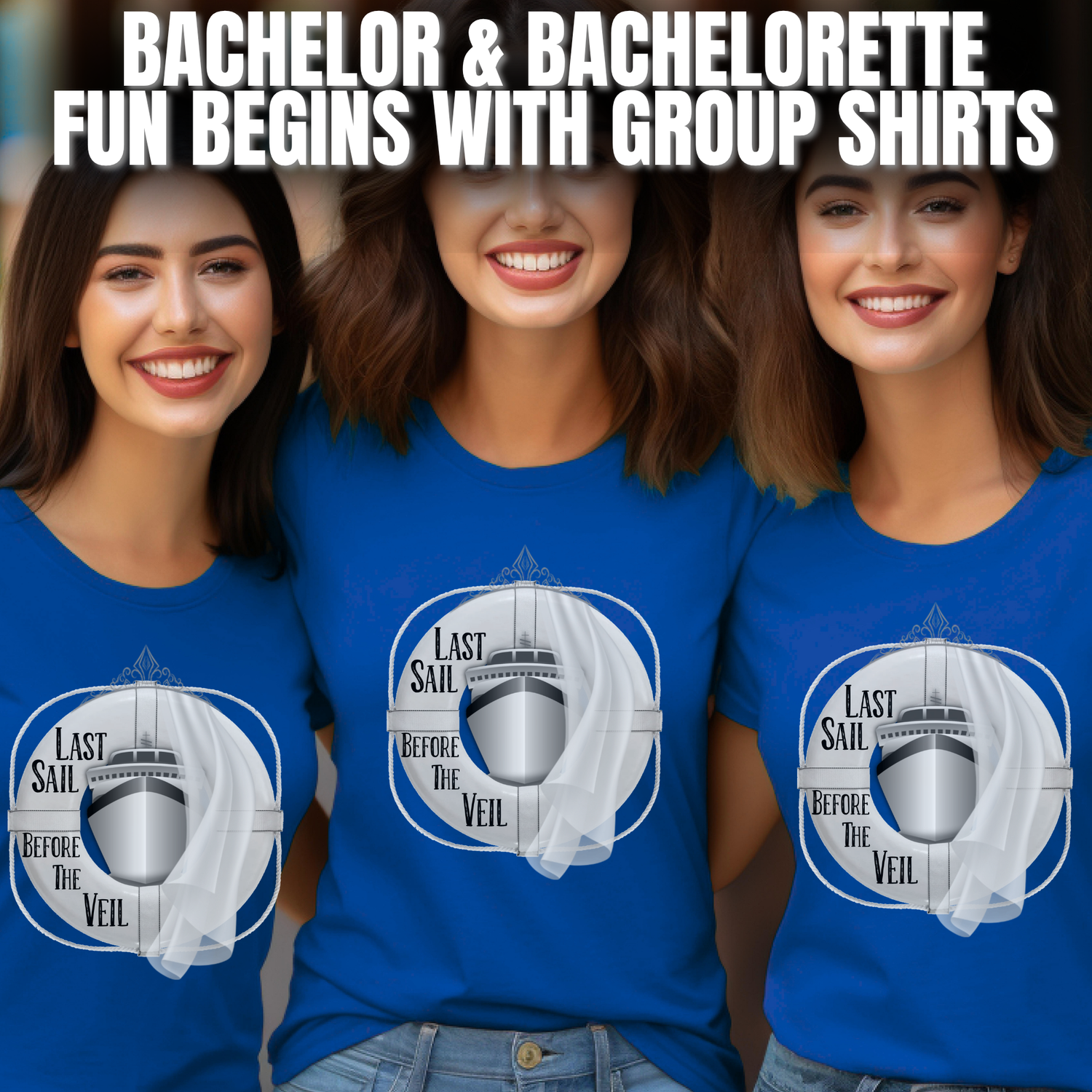 Calling All Bachelors & Bachelorettes! Grab Shirts for the Whole Bridal Party and Have Some Fun!