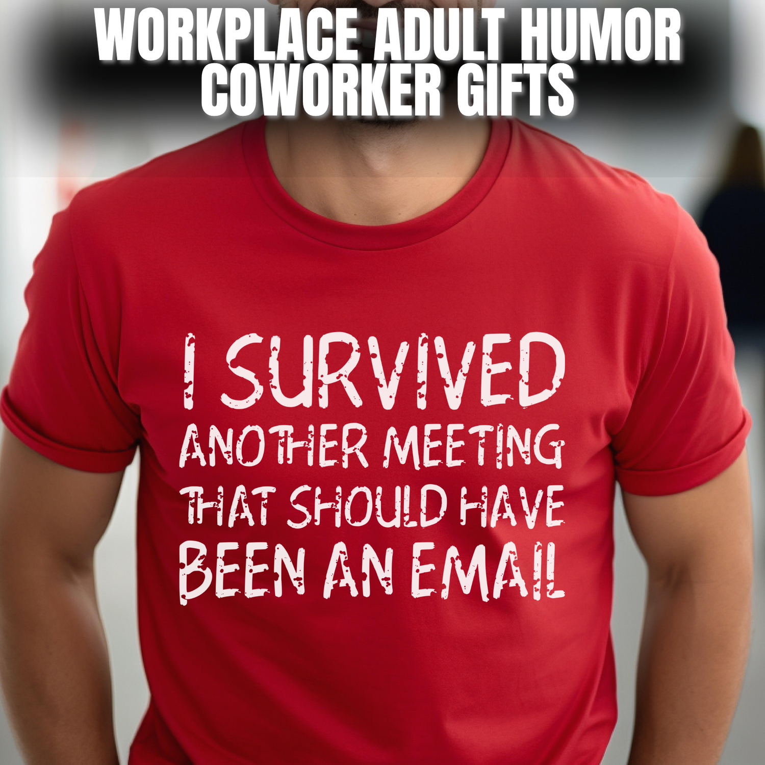 Workplace Adult Humor Shirts for Coworkers and Boss Gifts