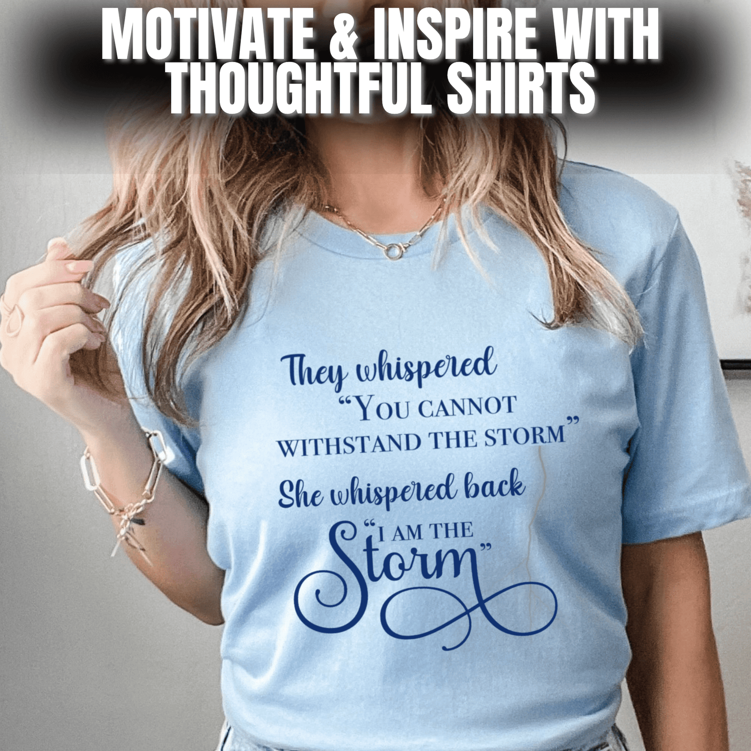 Inspirational Motivational Shirts for Positive Thinking Vibes - Starlight Art Boutique