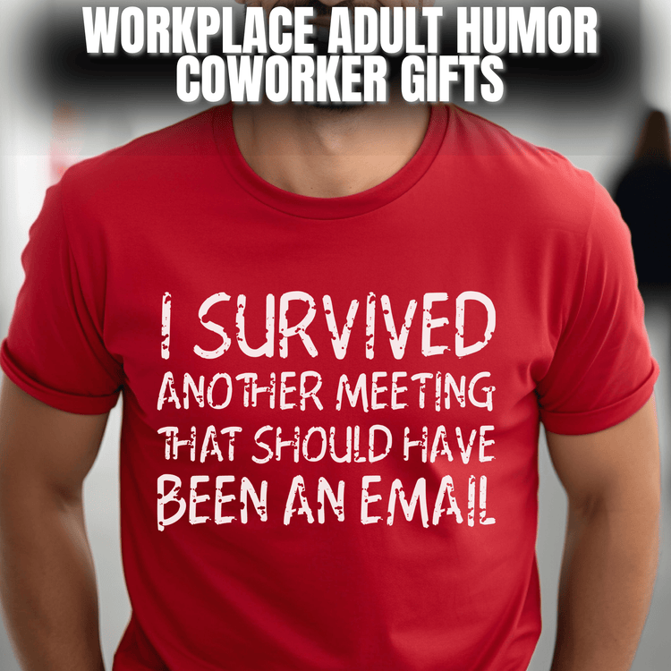 Workplace Adult Humor Shirts for Coworkers and Boss Gifts - Starlight Art Boutique