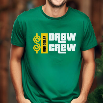 $1 Drew Crew Price is Right Group Shirt, Bidding Strategy Tee, Retro Game Show Fan Tee - Kelly - XS -