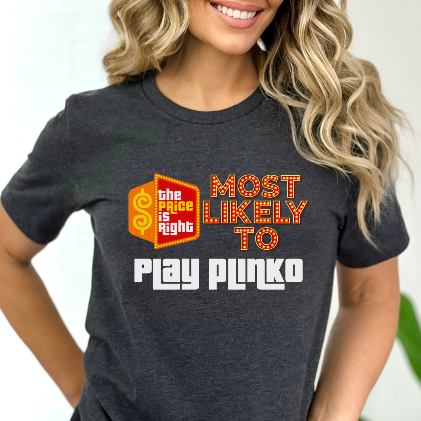 Most Likely To Price is Right Group Shirt with Personalized Quotes for Everyone in Your Crew