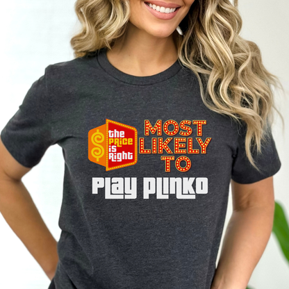 Most Likely To Price is Right Group Shirt with Personalized Quotes for Everyone in Your Crew