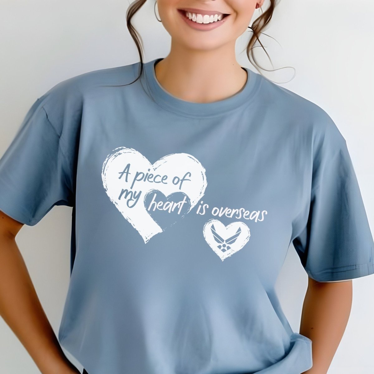 A Piece of My Heart Is Overseas Air Force Shirt, Military Family Gift - Steel Blue - XS -