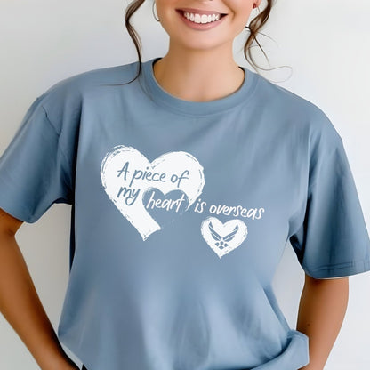 A Piece of My Heart Is Overseas Air Force Shirt, Military Family Gift - Steel Blue - XS -