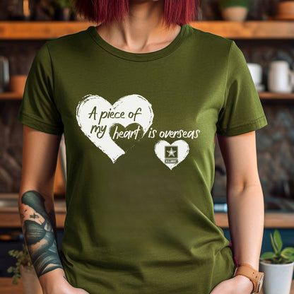 A Piece of My Heart Is Overseas Army Family Shirt, Deployment Gift - Olive - XS -