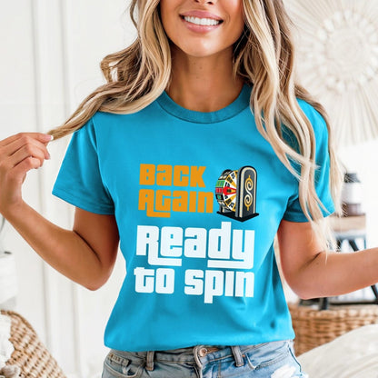 Back Again, Ready to Spin Price is Right Shirt, Former Contestant Tee, Superfan Gift - Aqua - XS -