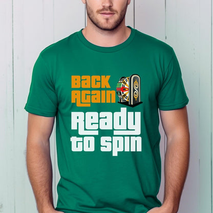 Back Again, Ready to Spin Price is Right Shirt, Former Contestant Tee, Superfan Gift - Kelly - XS -