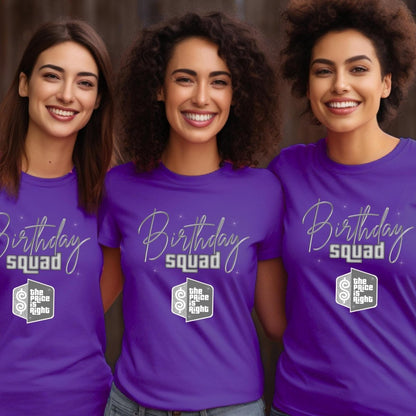Birthday Squad Price is Right Shirt, Group Birthday Tee, Fun Party Gift Tee - Team Purple - XS -