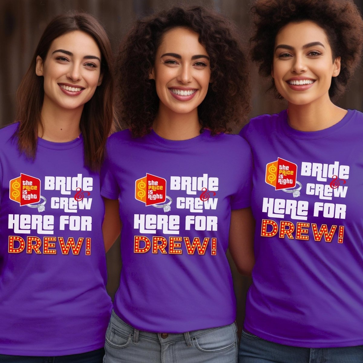 Bride and Crew Here for Drew Bachelorette Price is Right Group Shirt for the Party Squad - Team Purple - XS -