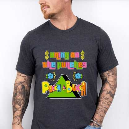 Bring on the Punches Punch a Bunch Price is Right Shirt, Funny Retro Game Show Tee - Dark Grey Heather - XS -
