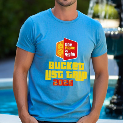Bucket List Trip 2026 Price is Right Shirt, Super Fan Group Tee, Bucket List Gift - Aqua - XS -