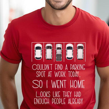Couldn't Find a Parking Spot funny coworker gift shirt in Red color, unisex tee mockup