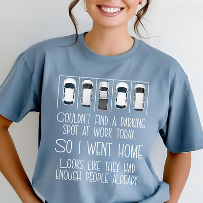 Couldn't Find a Parking Spot funny coworker gift shirt in Steel Blue color, unisex tee mockup