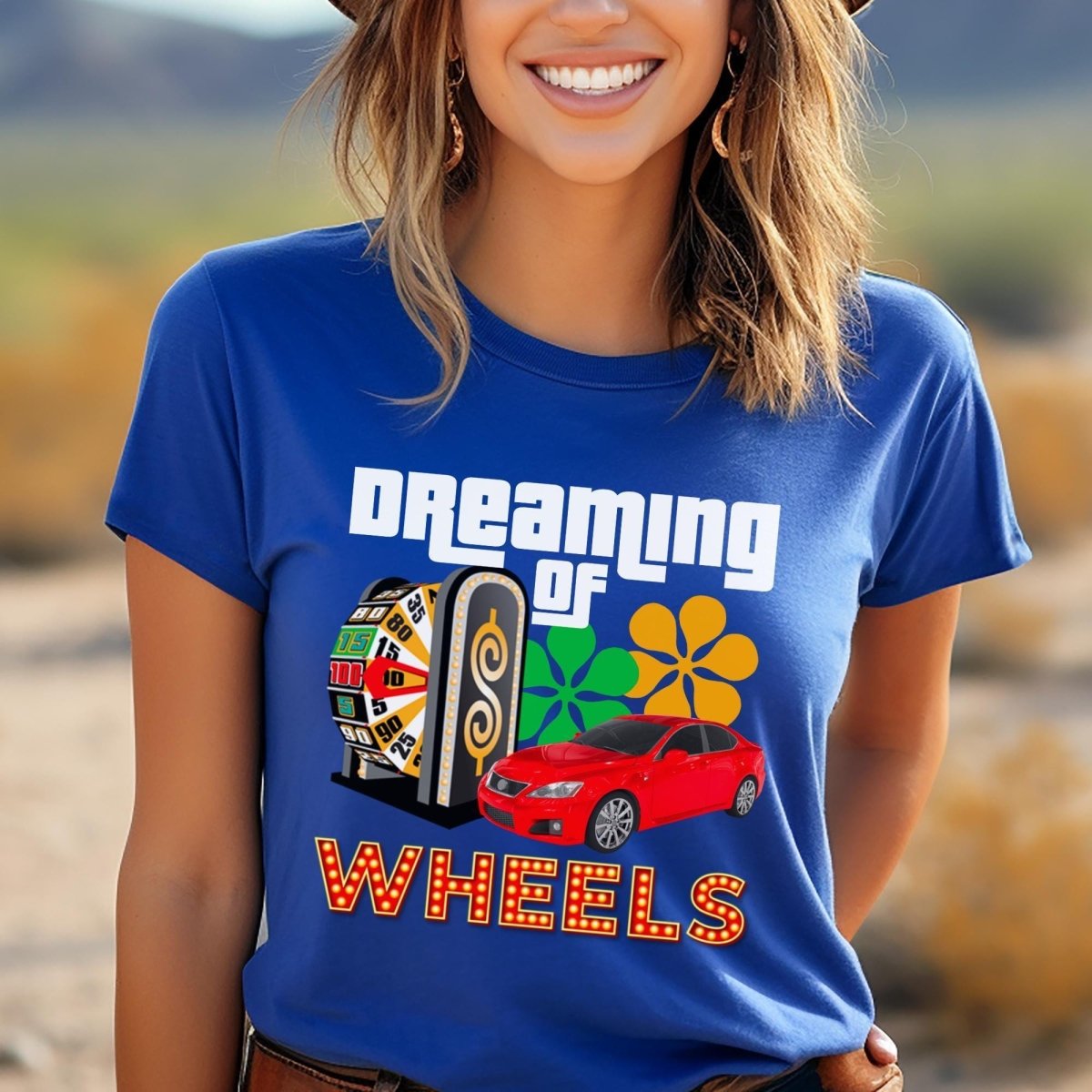 Dreaming of Wheels Price is Right Shirt for Contestants Looking for a Car and to Spin the Big Wheel - True Royal - XS -