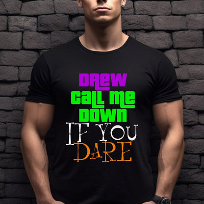 Drew Call Me Down If You Dare Halloween Shirt, Retro Game Show Fan Tee - Black - XS -