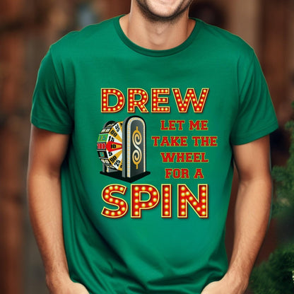 Drew Let Me Take the Wheel for a Spin Price is Right Shirt, Funny Retro Game Show Tee - Kelly - XS -