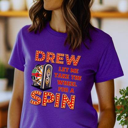 Drew Let Me Take the Wheel for a Spin Price is Right Shirt, Funny Retro Game Show Tee - Team Purple - XS -