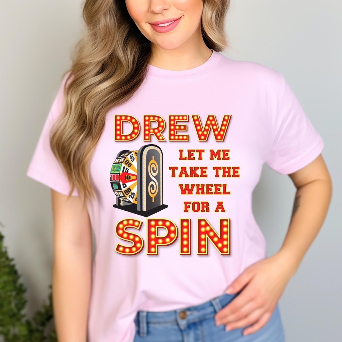 Drew Let Me Take the Wheel for a Spin Price is Right Shirt, Funny Retro Game Show Tee - Pink - XS -