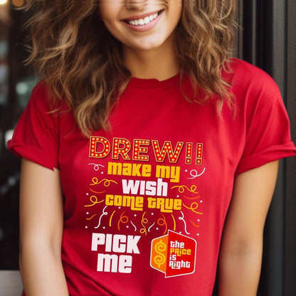 Drew Make My Wish Come True Price is Right Shirt, Funny Retro Game Show Tee - Red - XS -