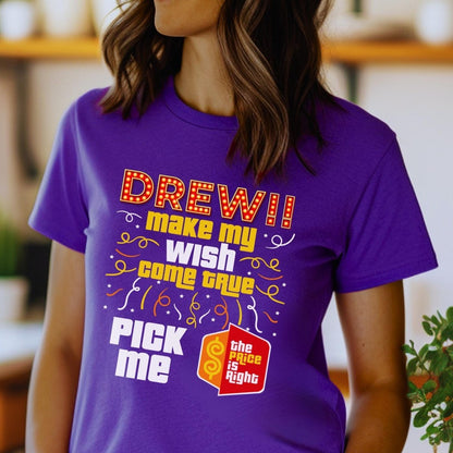 Drew Make My Wish Come True Price is Right Shirt, Funny Retro Game Show Tee - Team Purple - XS -