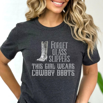Forget Glass Slippers This Girl Wears Cowboy Boots Cinderella Shirt, Funny Cowgirl Shirt for Women - Dark Grey Heather - XS -