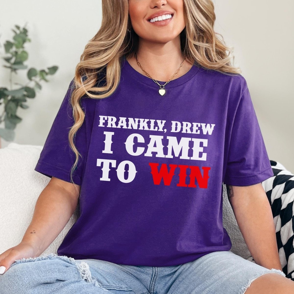 Frankly Drew, I Came to Win Price is Right Shirt, Gone with the Wind Tee - Team Purple - XS -