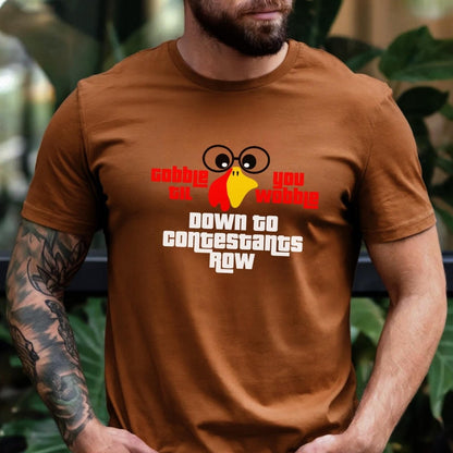 Gobble Til You Wobble Down to Contestant Row Price is Right Shirt, Thanksgiving Tee - Autumn - XS -