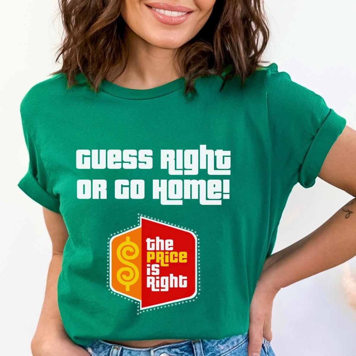Guess Right or Go Home Price is Right Shirt for Contestants Row - Kelly - XS -