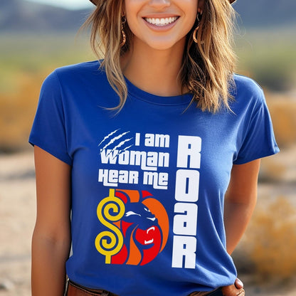 I Am Woman Hear Me Roar Price is Right Lion's Share Shirt - True Royal - XS -