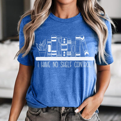 I Have No Shelf Control Book Lover Shirt, Bookish Reader Gift - Heather True Royal - XS -