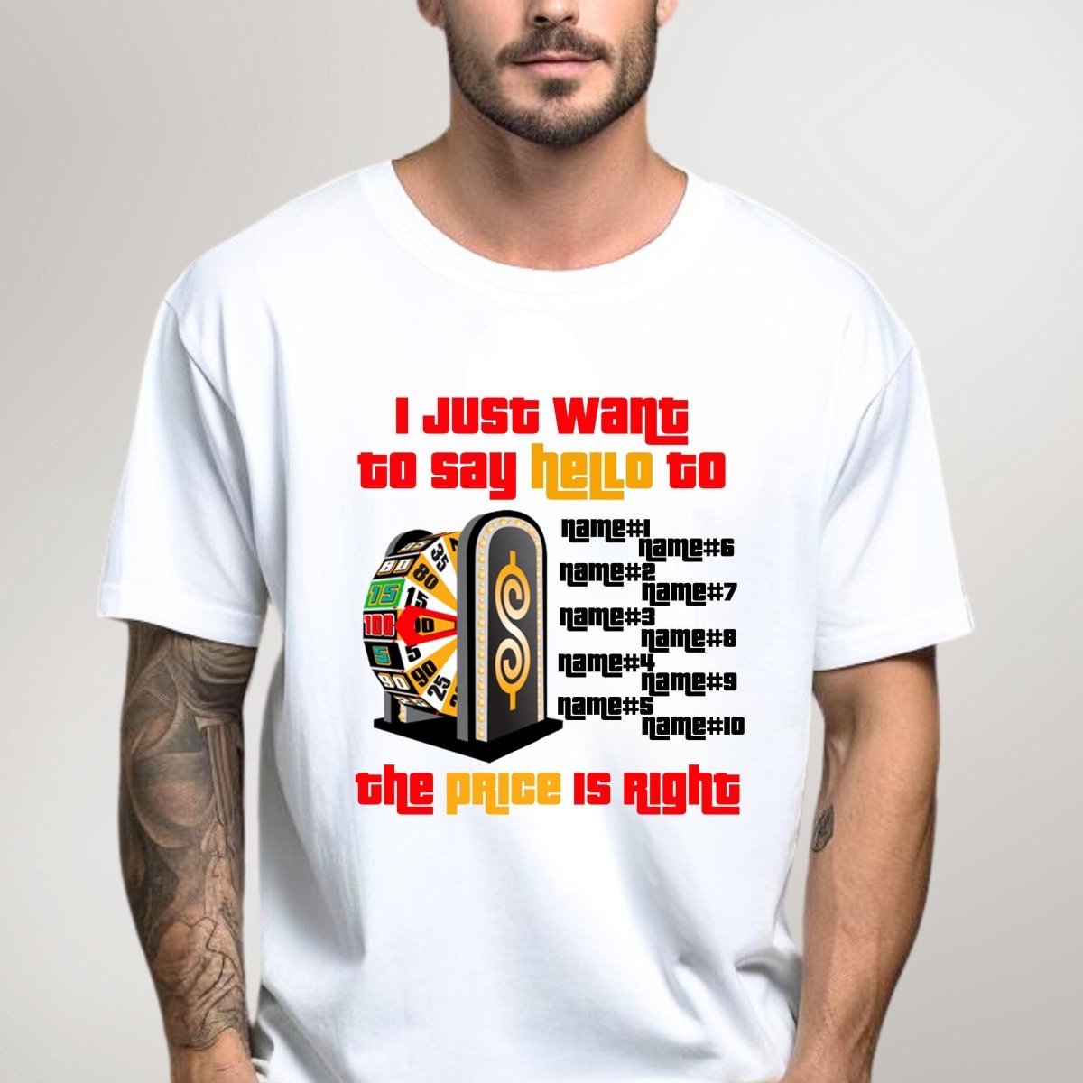 I Just Want to Say Hello Price is Right Shirt For Spinning the Big Wheel - White Express - S -