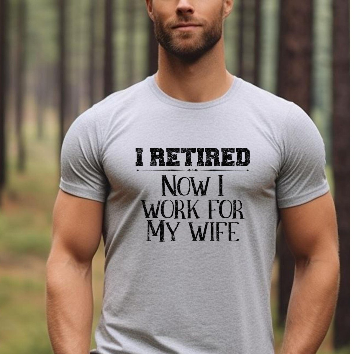I Retired Now I Work for My Wife Shirt, Funny Retirement Gift for Husband, Dad or Grandpa - Athletic Heather - XS -