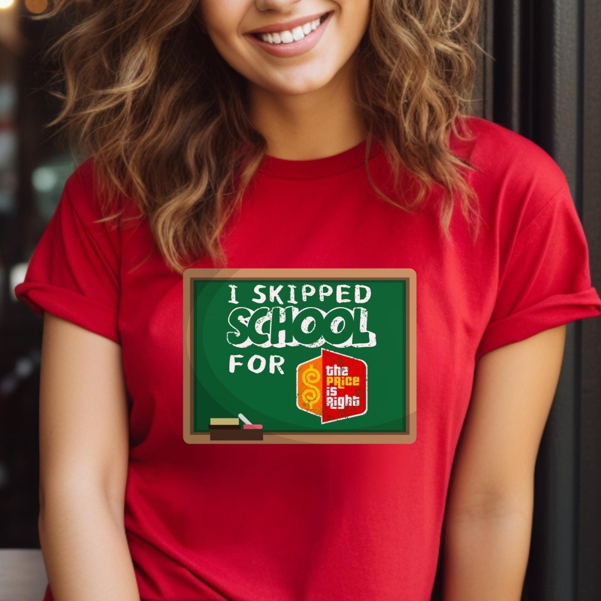 I Skipped School for the Price is Right College Student Shirt, Funny Campus Fan Gift - Red - XS -