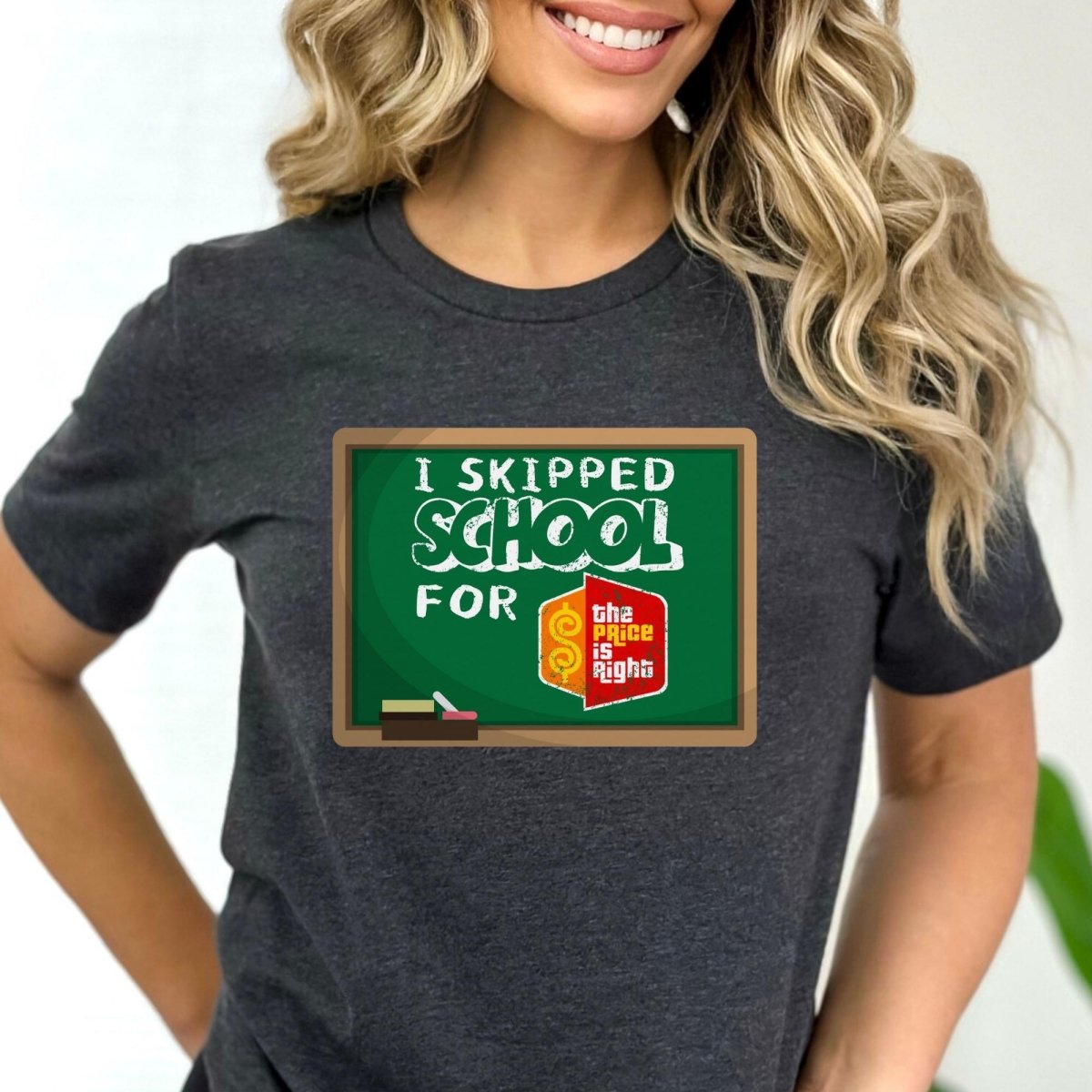 I Skipped School for the Price is Right College Student Shirt, Funny Campus Fan Gift - Dark Grey Heather - XS -