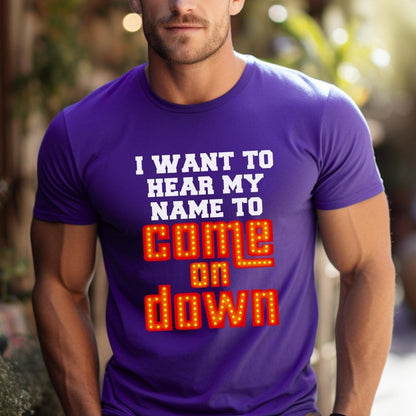 I Want to Hear My Name to Come On Down Price is Right Shirt, Super Fan Retro Tee - Team Purple - XS -
