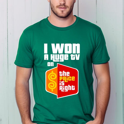 I Won on the Price is Right Shirt, Winner Contestant Pride Tee - Kelly - XS -
