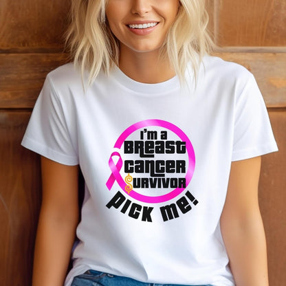 I'm a Breast Cancer Survivor, Pick Me Price is Right Shirt, Pink Ribbon Tee, Fan Gift - White - XS -