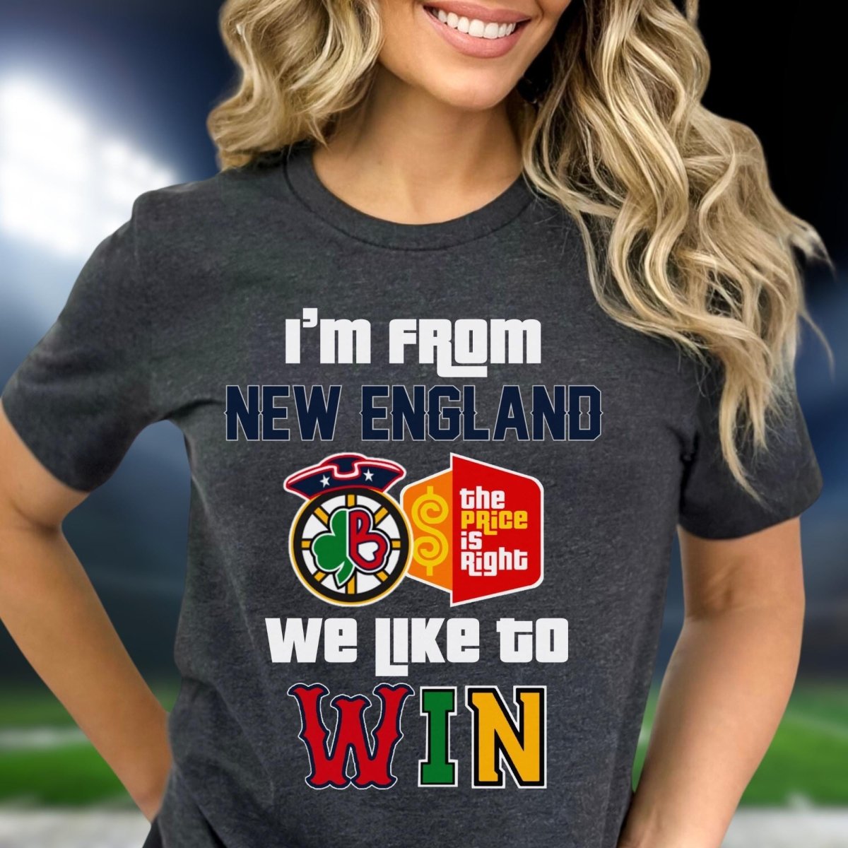 I'm From New England We Like to Win Price is Right Shirt, Boston Sports Shirt - Dark Grey Heather - XS -