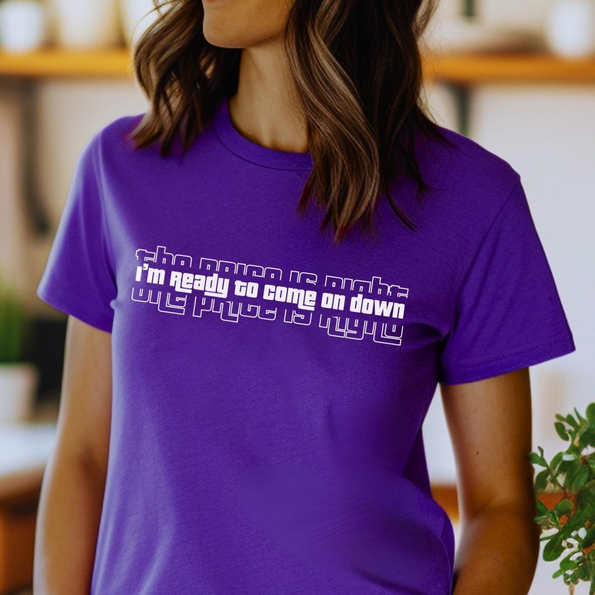 I'm Ready to Come on Down Minimalist Price is Right Super Fan Shirt - Team Purple - XS -