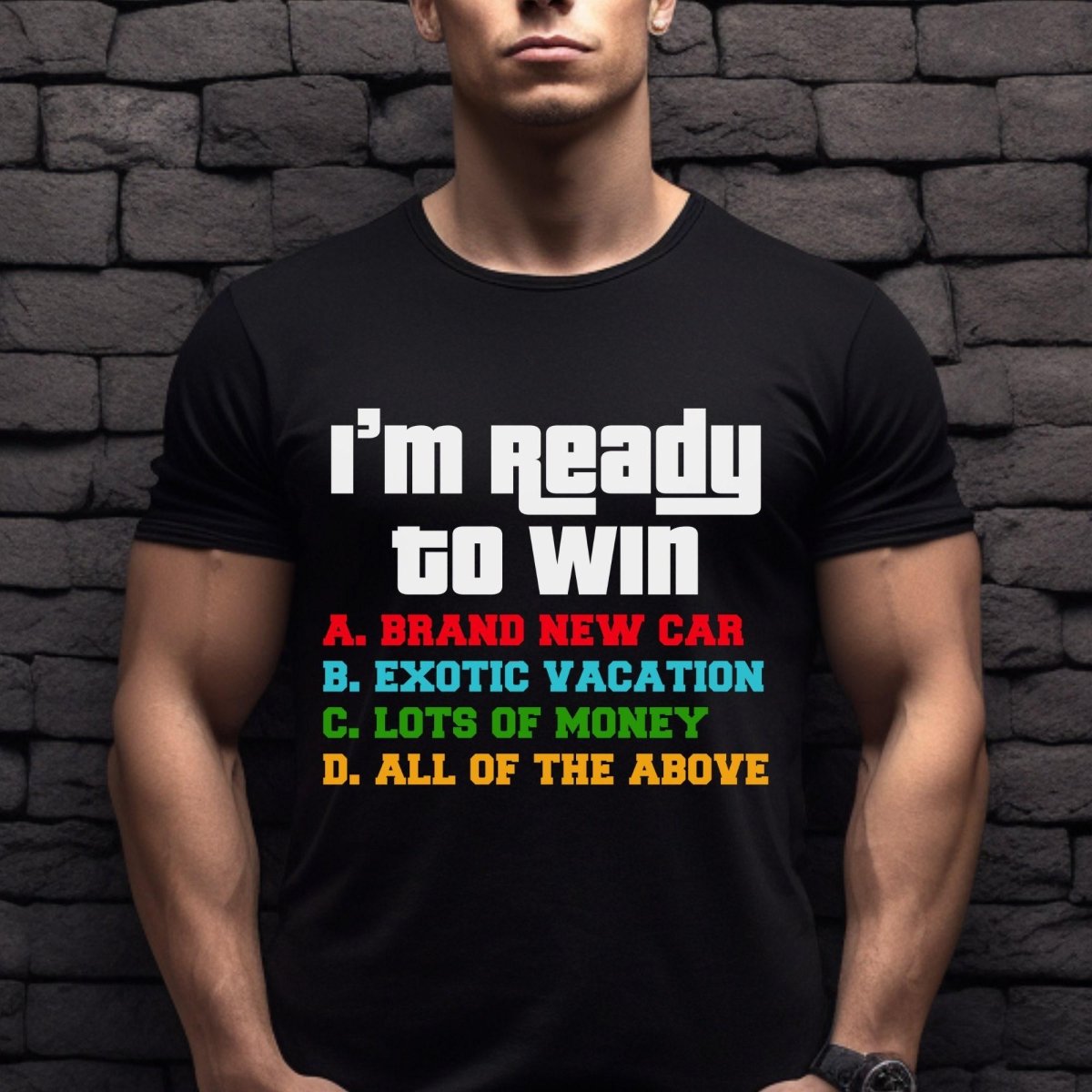 I'm Ready to Win Multiple Choice Price is Right Shirt, Fan Gift for Teachers - Black - XS -