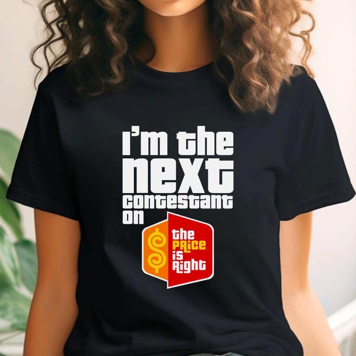 I'm the Next Contestant on the Price is Right Shirt, Retro Game Show Tee - Black - XS -