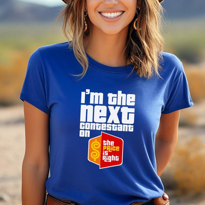 I'm the Next Contestant on the Price is Right Shirt, Retro Game Show Tee - True Royal - XS -