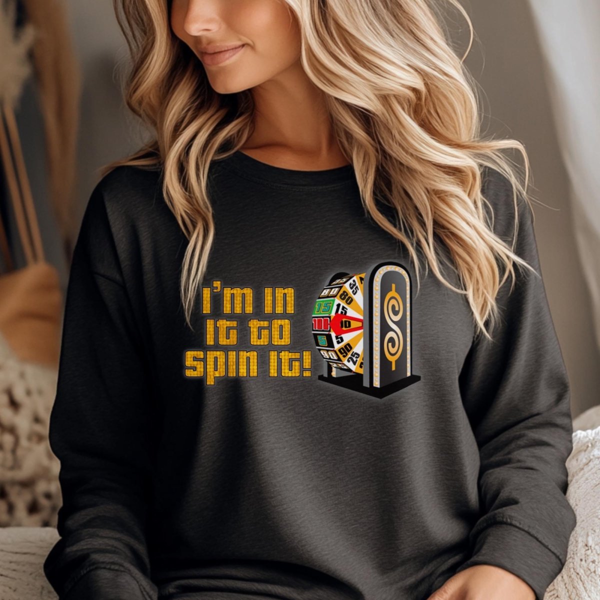 In It to Spin It Price is Right Long Sleeve Crewneck Shirt for Spinning the Big Wheel - Dark Grey - S -