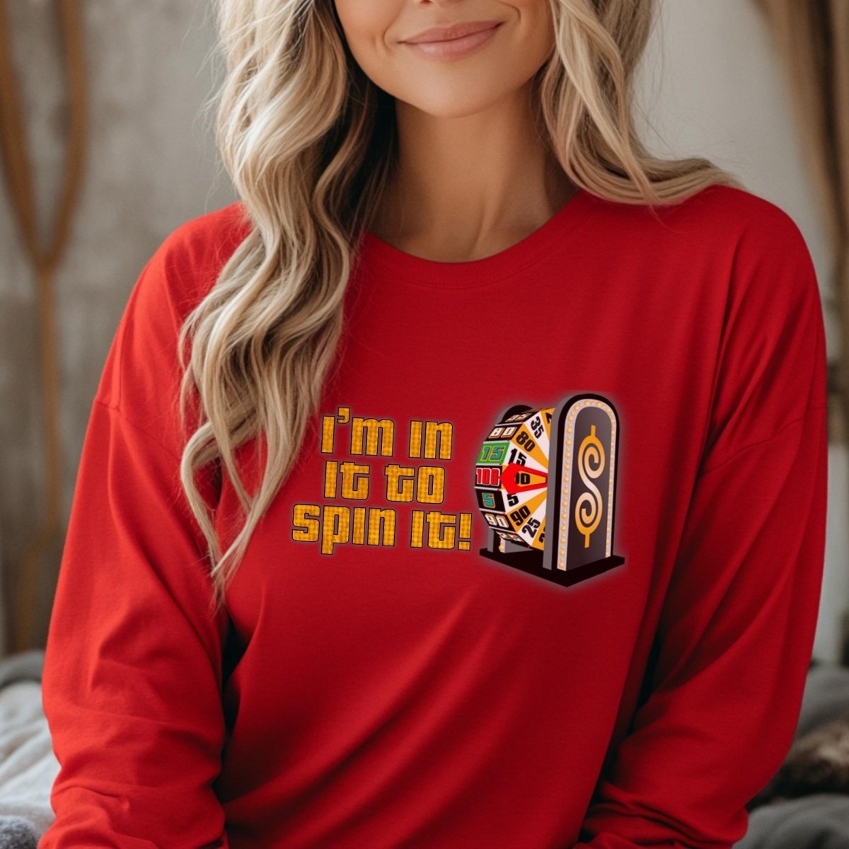 In It to Spin It Price is Right Long Sleeve Crewneck Shirt for Spinning the Big Wheel - Red - S -
