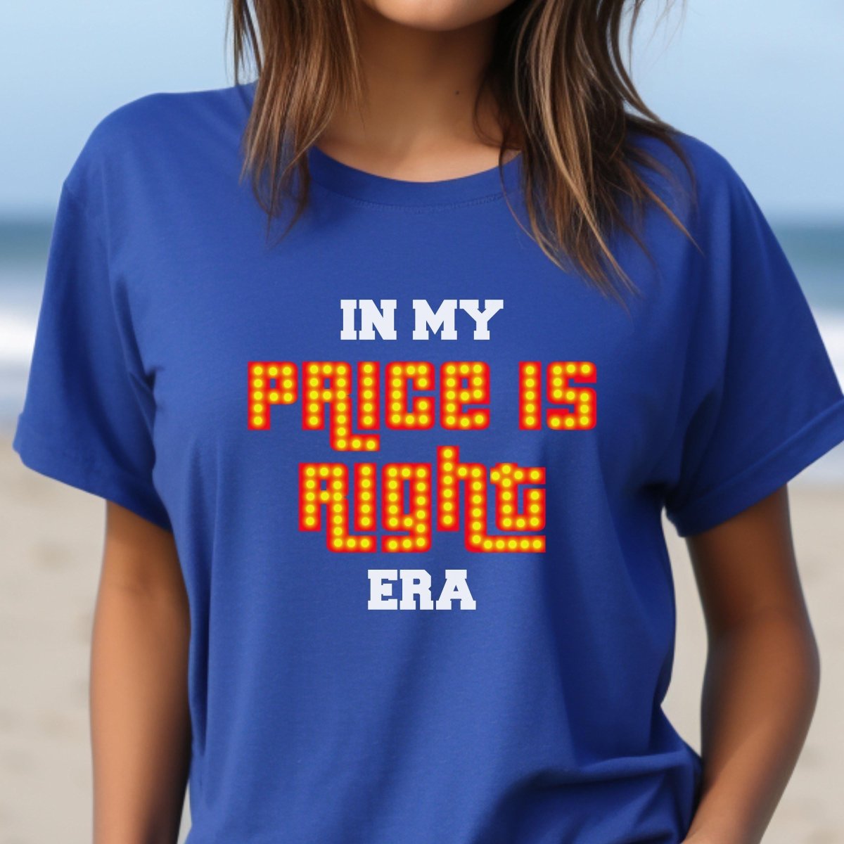 In My Price is Right Era Shirt, Eras Tour Inspired Tee, Trendy Fan Gift Tee - True Royal - XS -