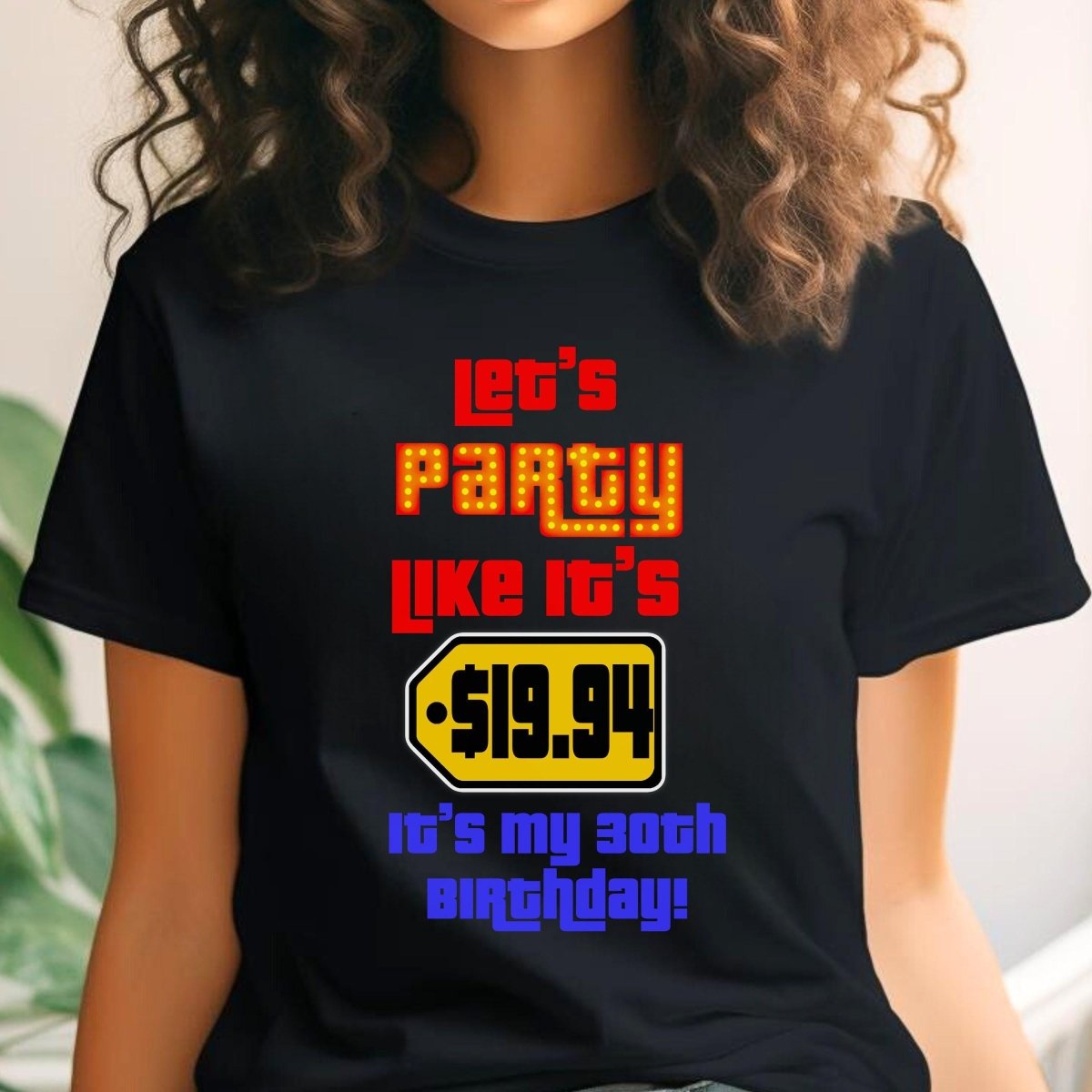 Let's Party Like It's Personalized Birthday Shirt, Custom Name Tee - Black - XS -