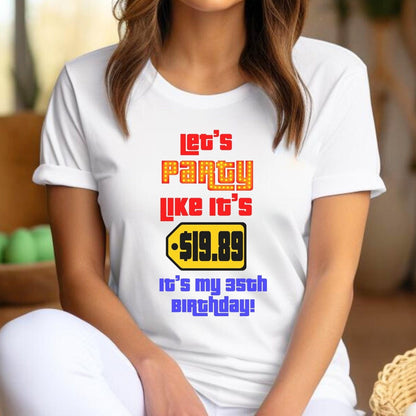 Let's Party Like It's Personalized Birthday Shirt, Custom Name Tee - White Express - S -