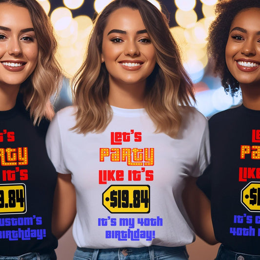 Let's Party Like It's Personalized Birthday Shirt, Custom Name Tee - White - XS -